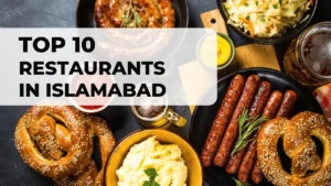 top 10 restaurants in islamabad