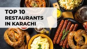 top 10 restaurants in karachi